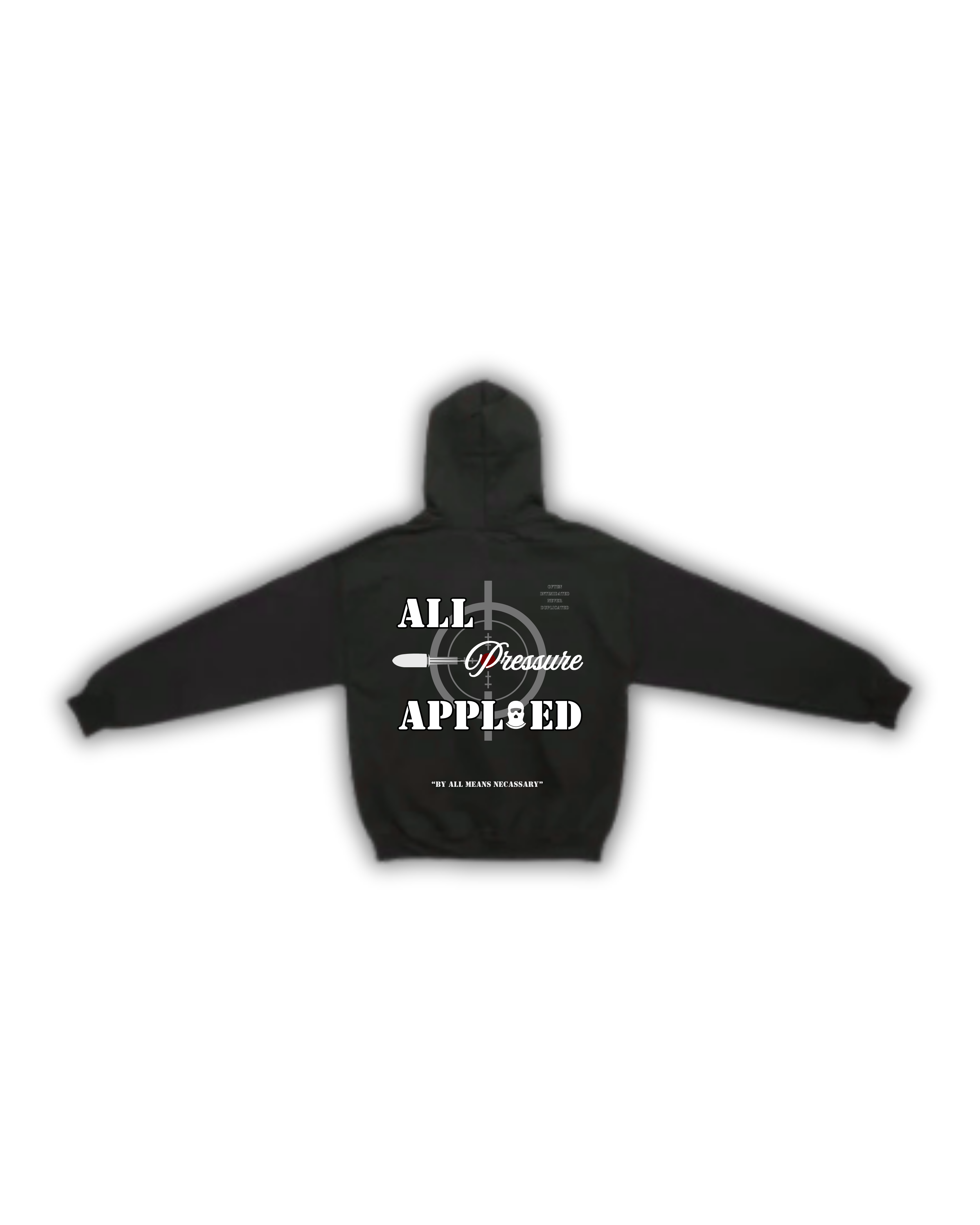 "All Pressure Applied" Bullet Hoodie